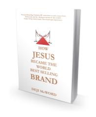 3D COVER OF 'HOW JESUS BECAME THE WORLD BEST SELLING BRAND'